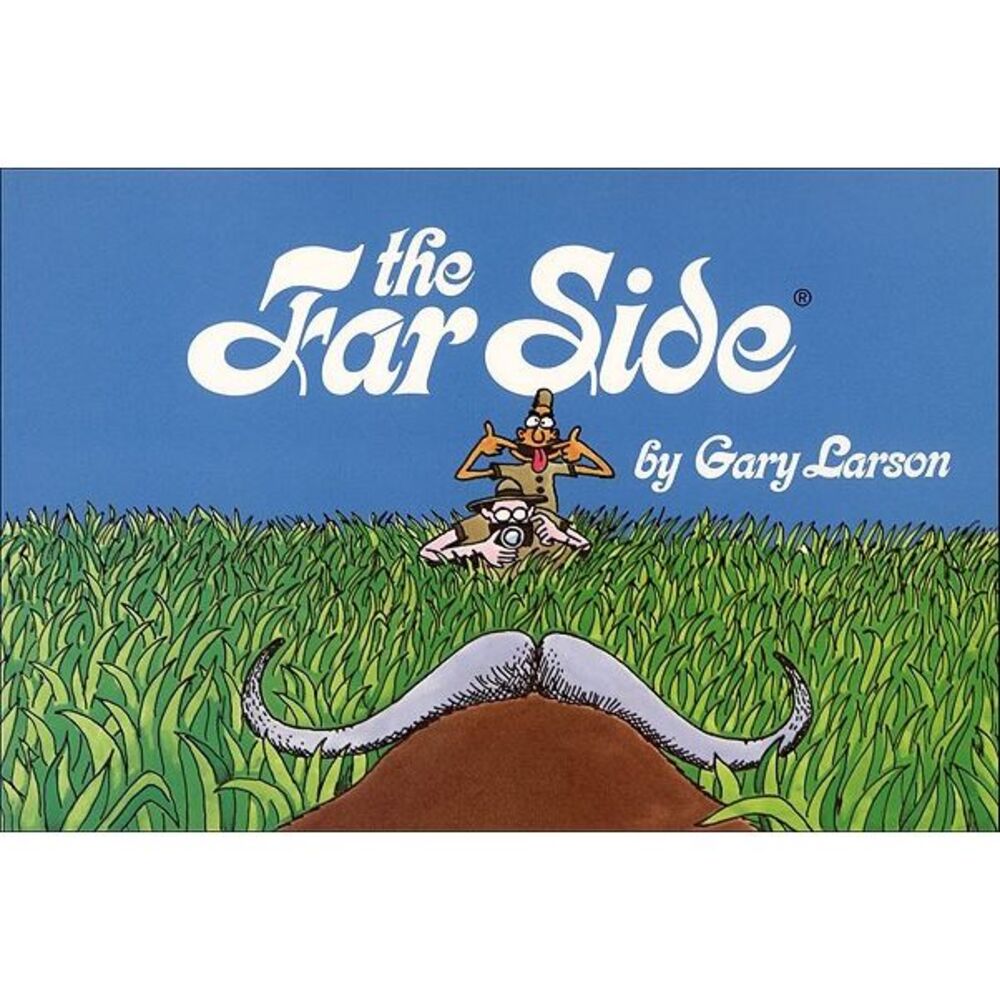 The Far Side -- Gary Larson